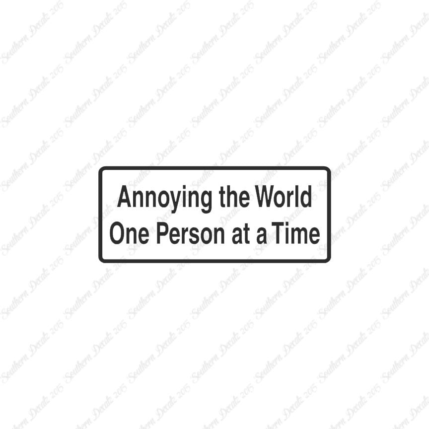 Annoying The World