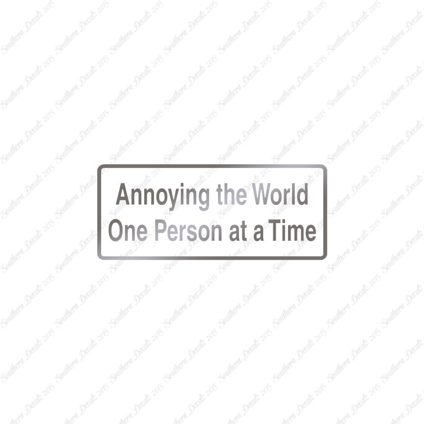 Annoying The World