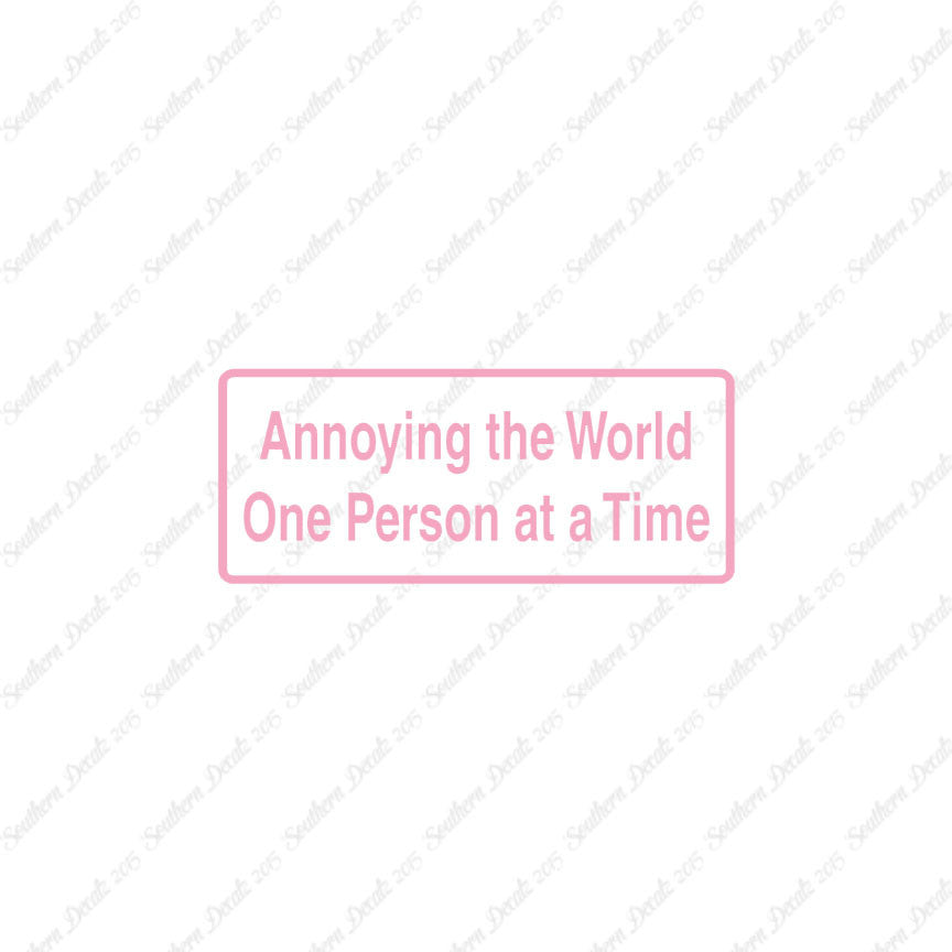 Annoying The World