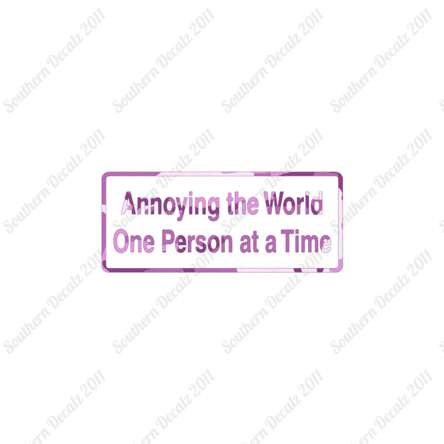 Annoying The World