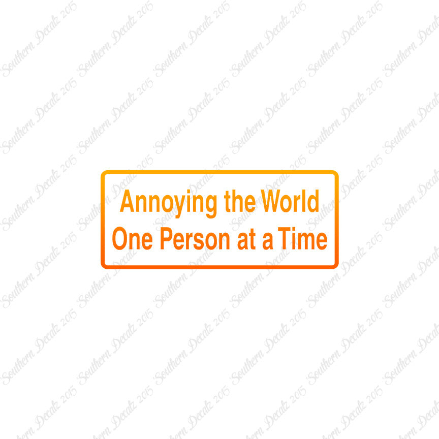 Annoying The World