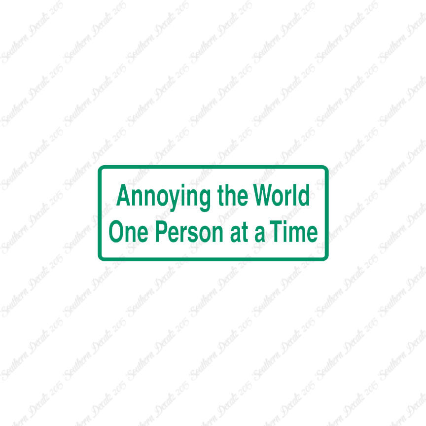 Annoying The World