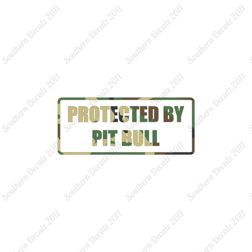 Protected By Pit Bull