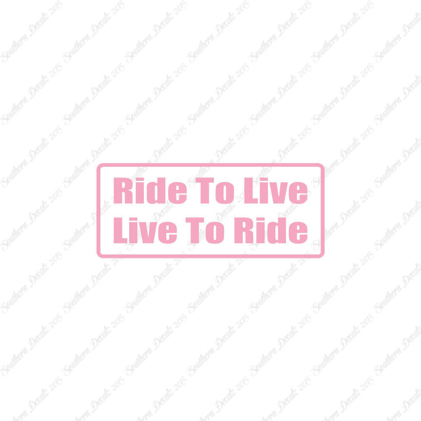 Ride To Live