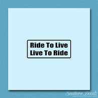 Ride To Live