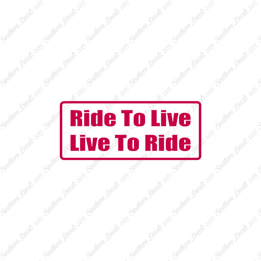 Ride To Live