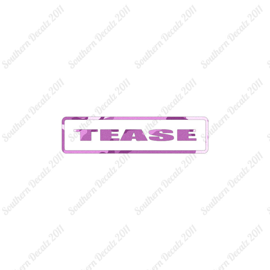 Tease