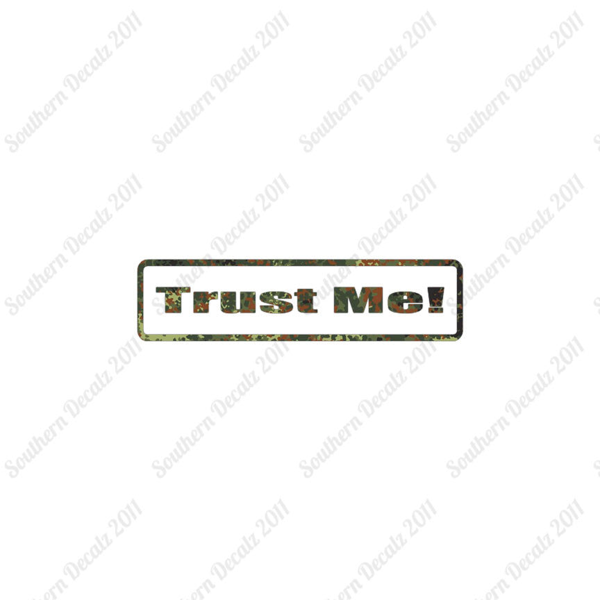 Trust Me