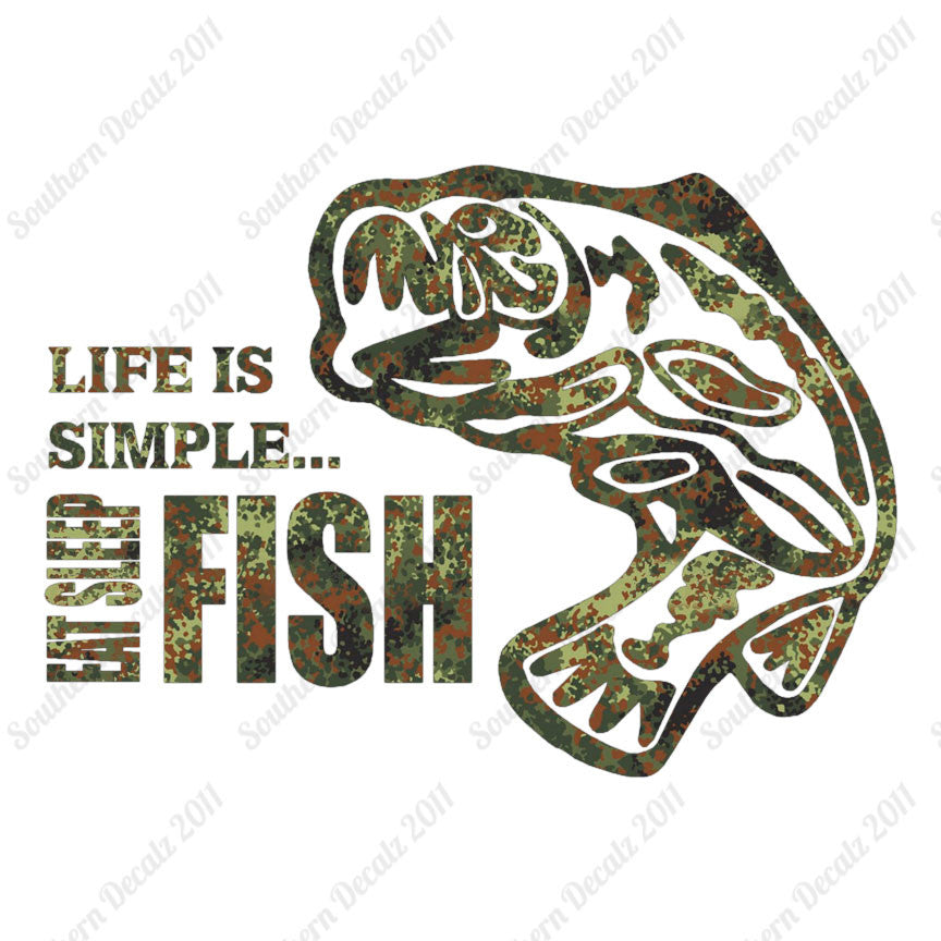 Life Is Simple Eat Sleep Fish