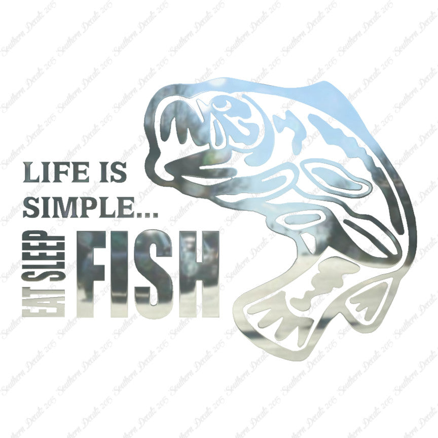 Life Is Simple Eat Sleep Fish