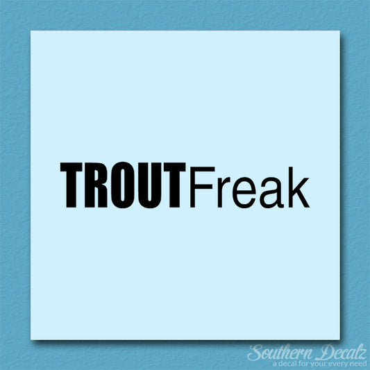 Trout Freak