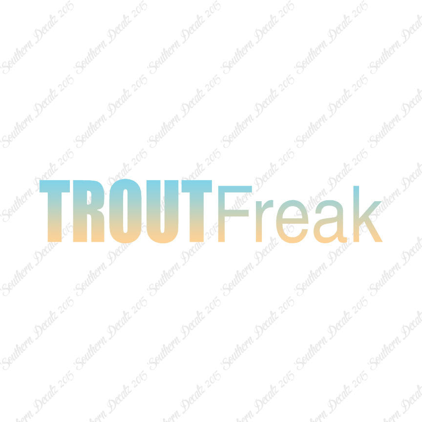 Trout Freak