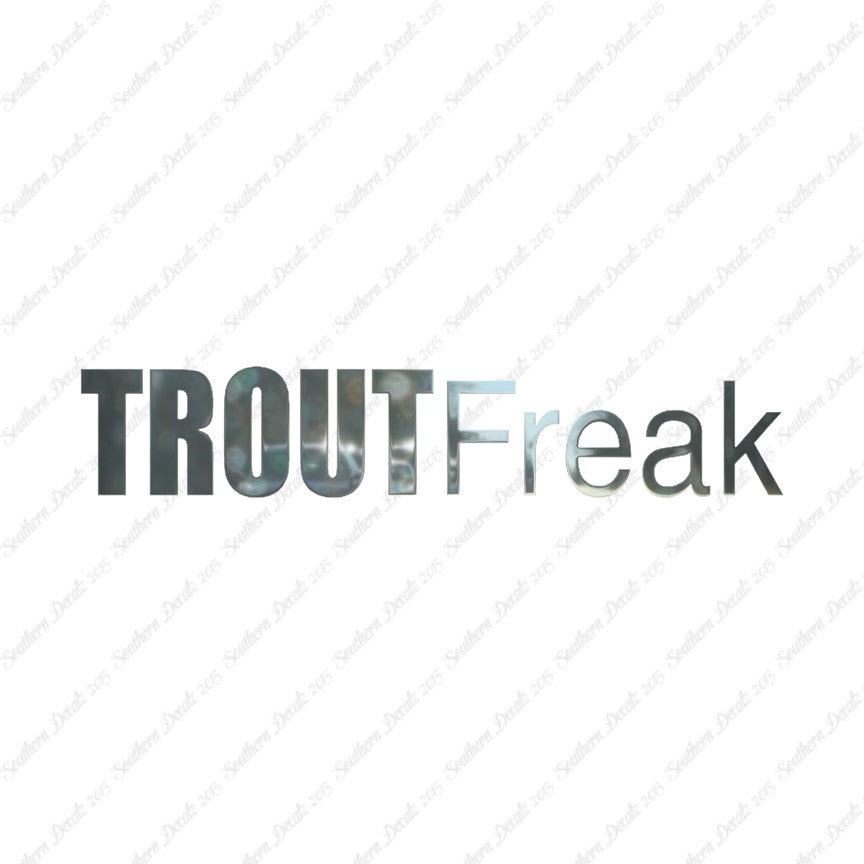 Trout Freak