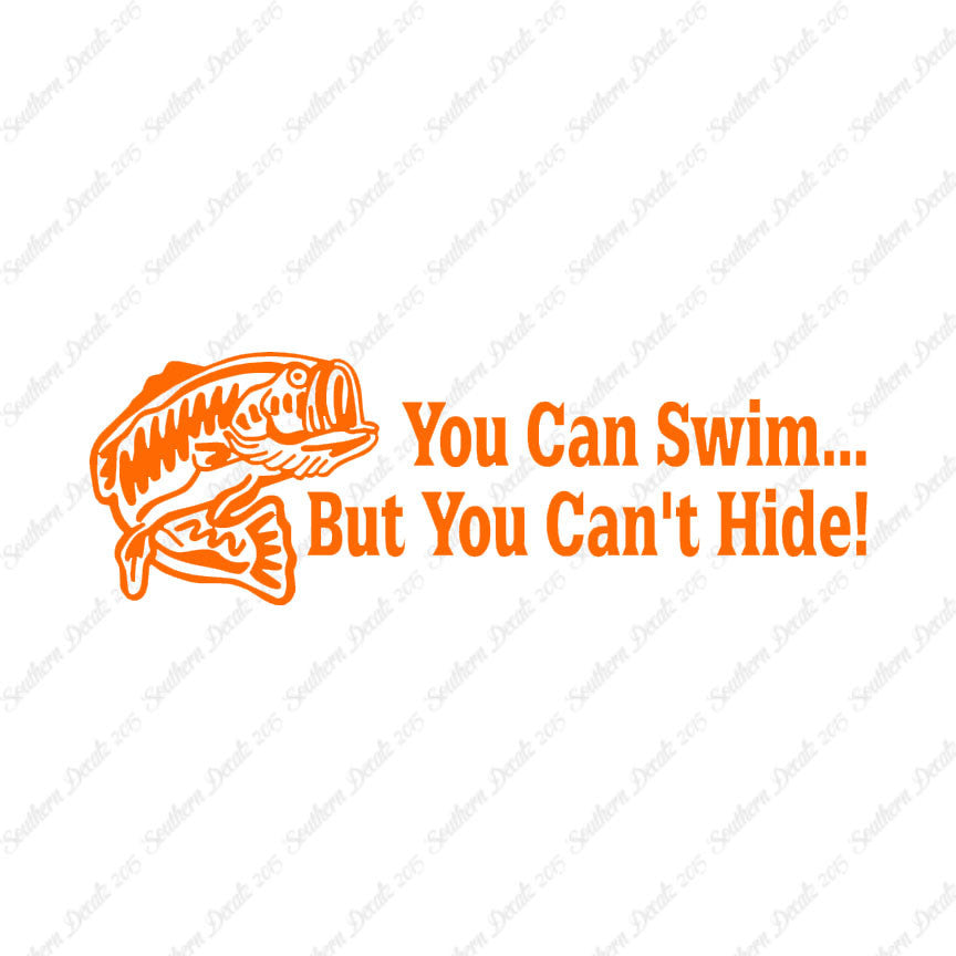 You Can Swim You Can't Hide