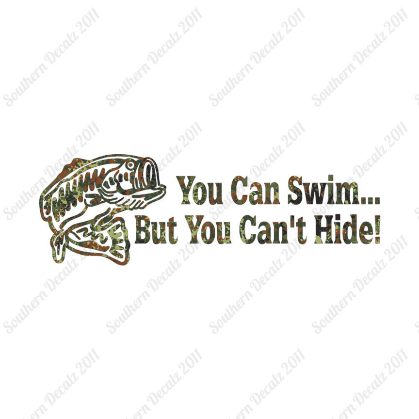 You Can Swim You Can't Hide
