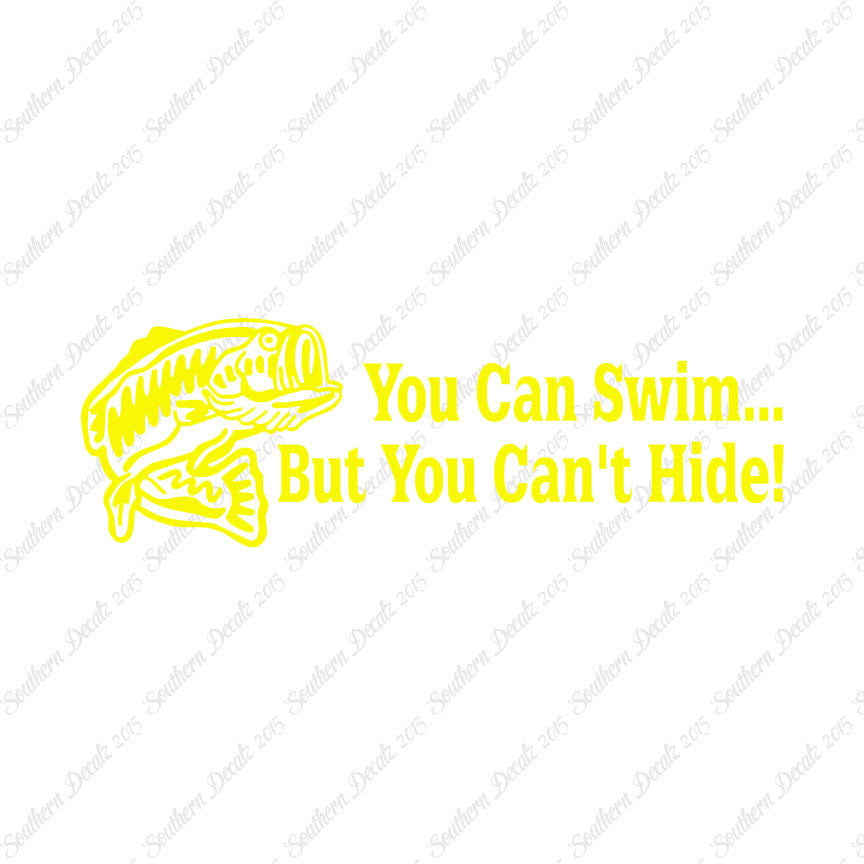 You Can Swim You Can't Hide