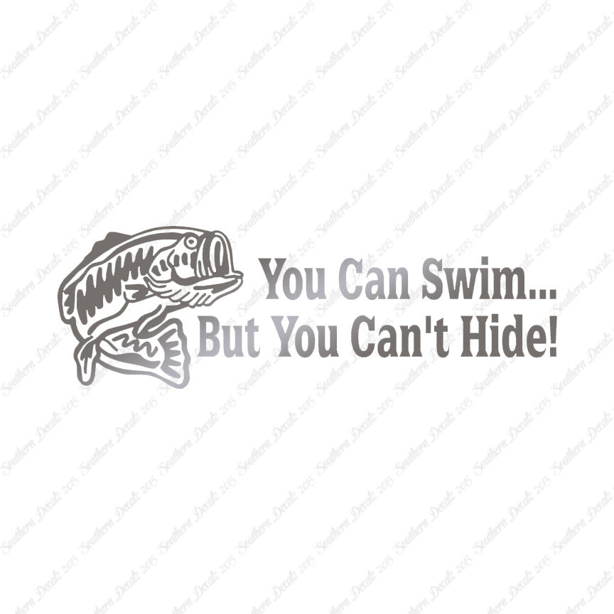 You Can Swim You Can't Hide
