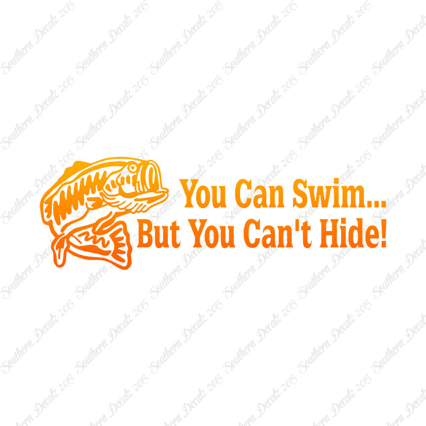 You Can Swim You Can't Hide