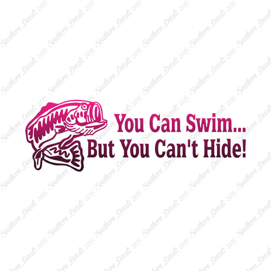 You Can Swim You Can't Hide