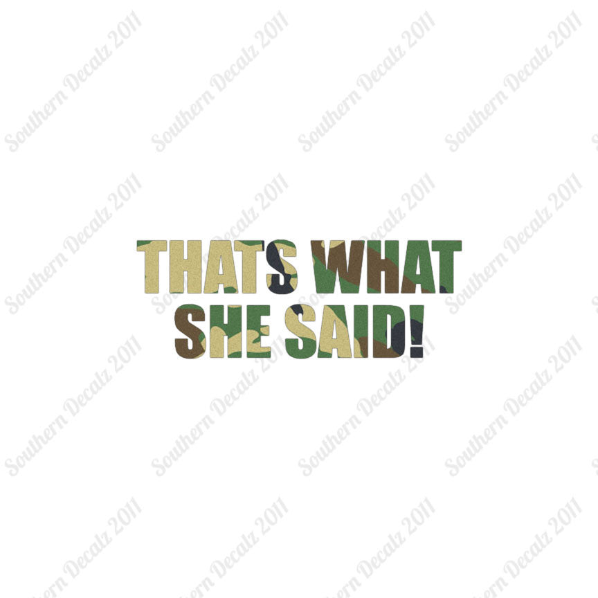 That’s What She Said