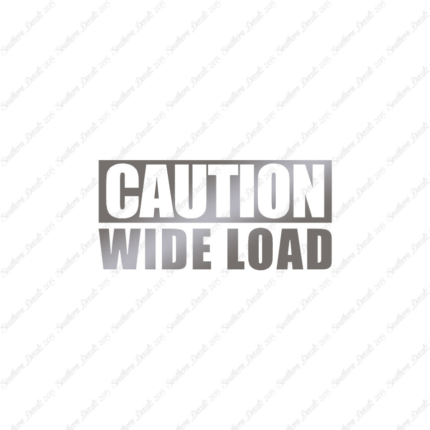 Caution Wide Load
