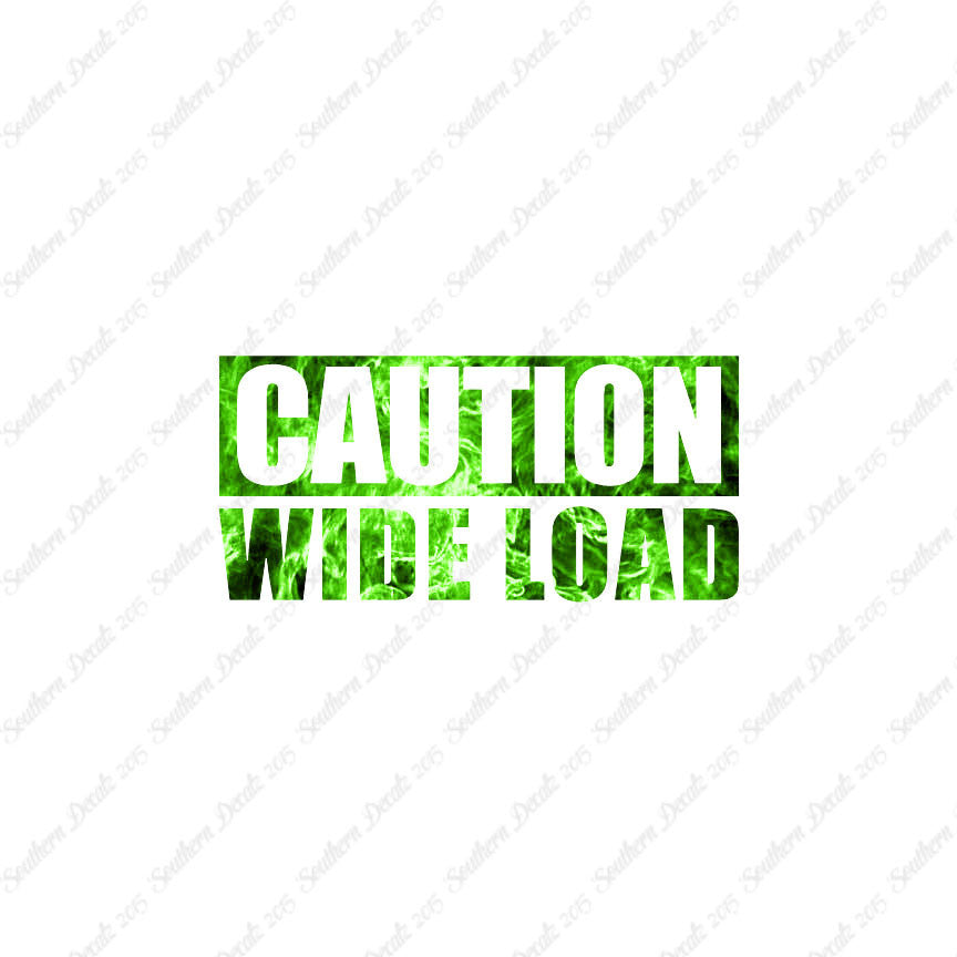Caution Wide Load