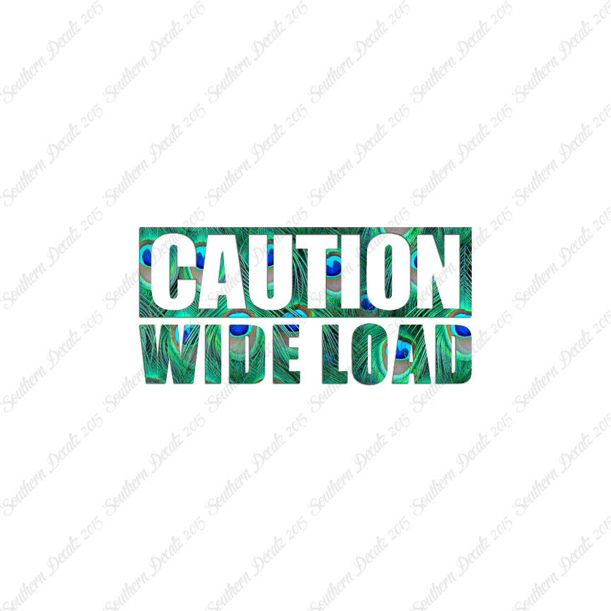 Caution Wide Load
