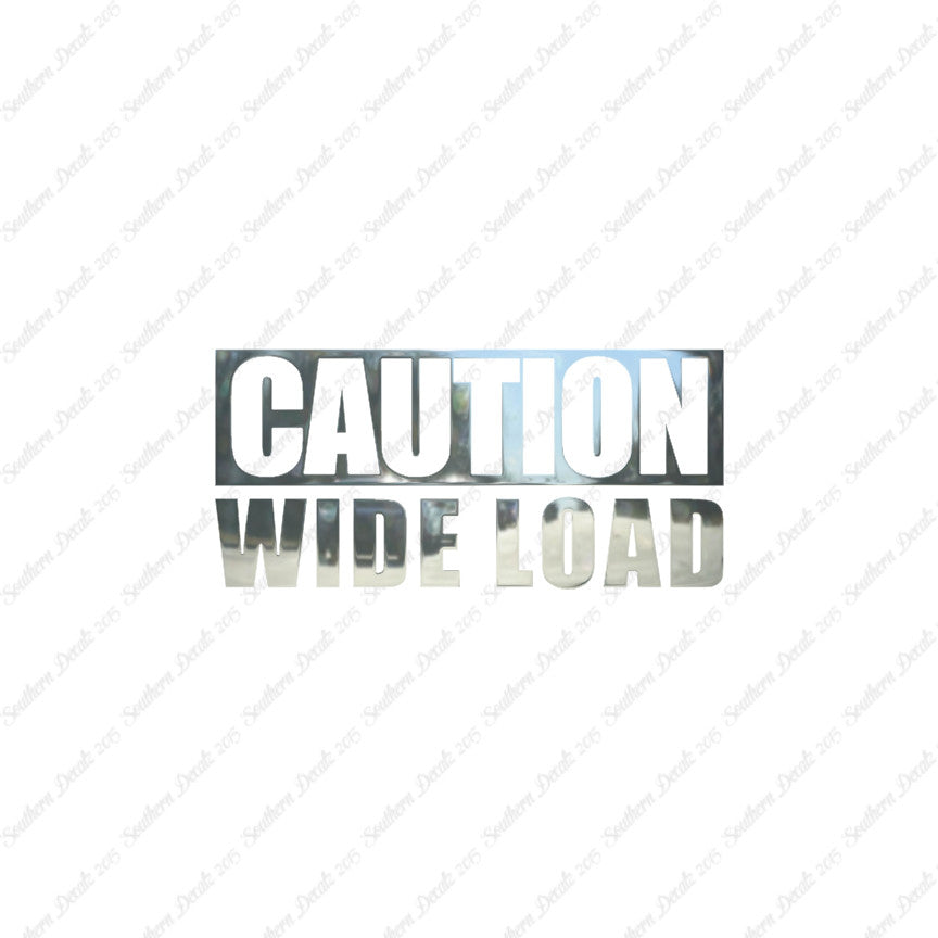 Caution Wide Load