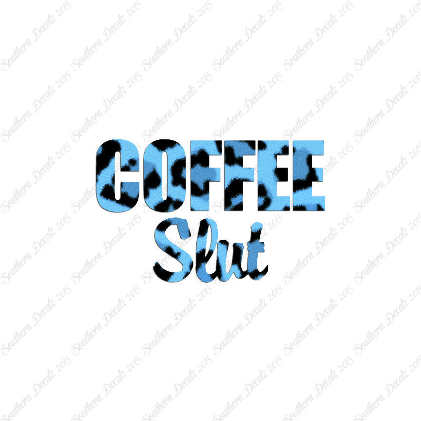 Coffee Slut