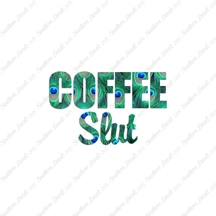 Coffee Slut