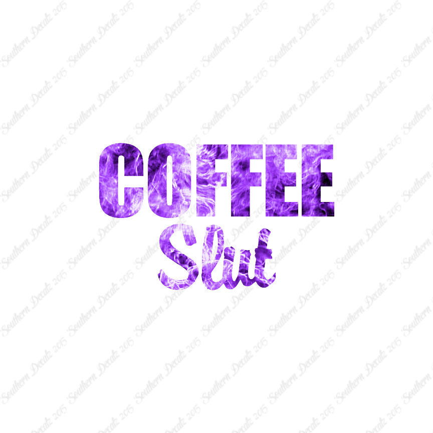 Coffee Slut
