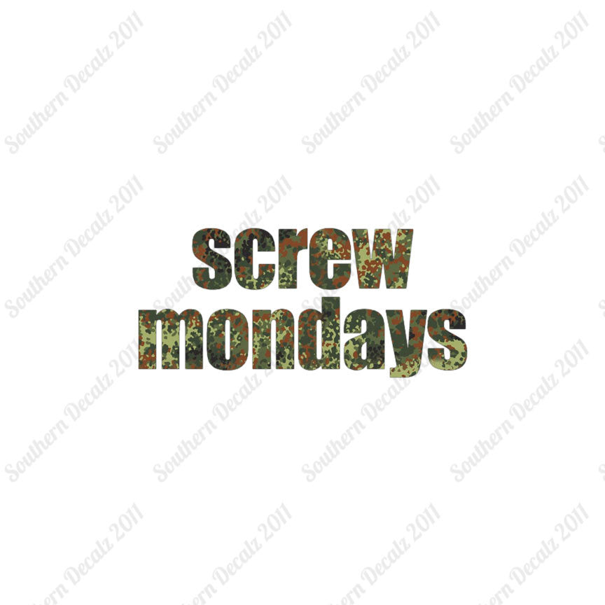 Screw Mondays