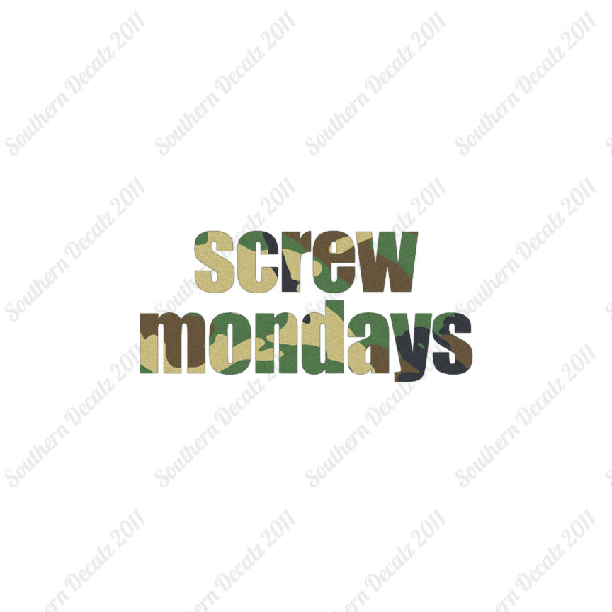 Screw Mondays