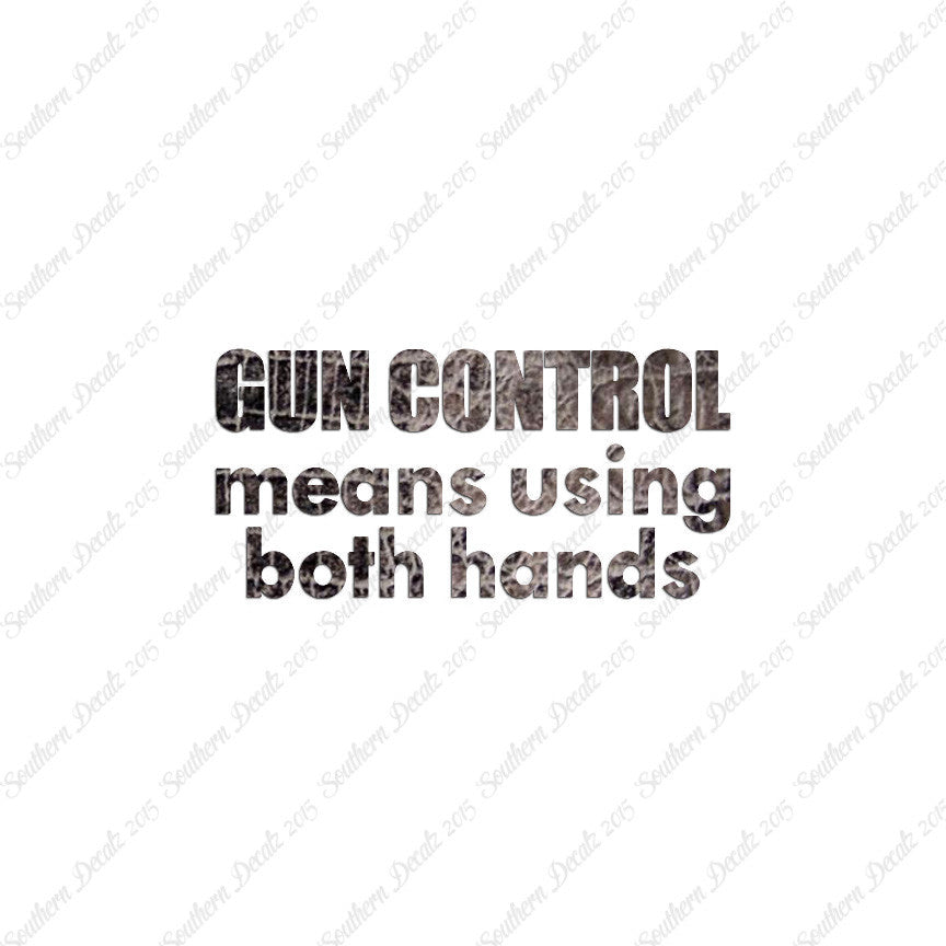 Gun Control Both Hands