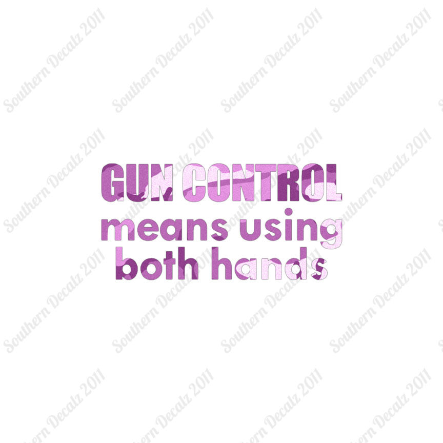 Gun Control Both Hands