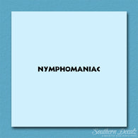 Nymphomaniac