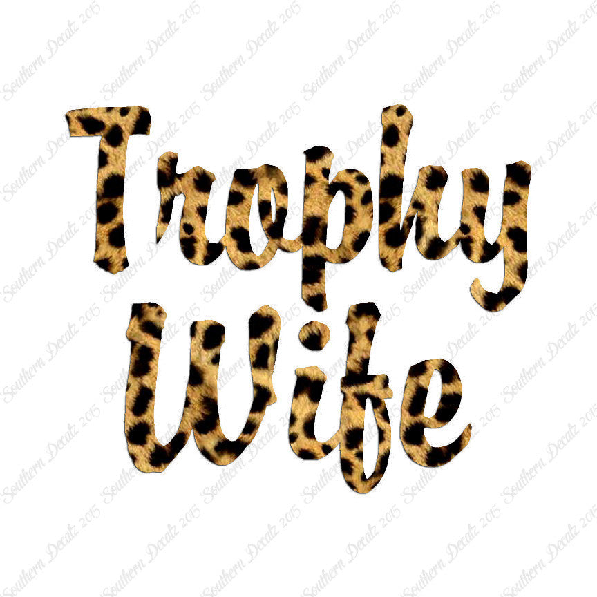 Trophy Wife