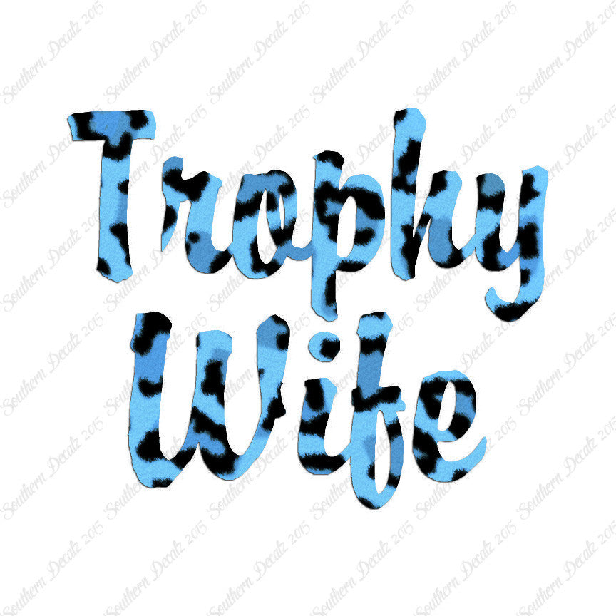 Trophy Wife