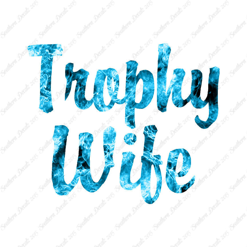 Trophy Wife