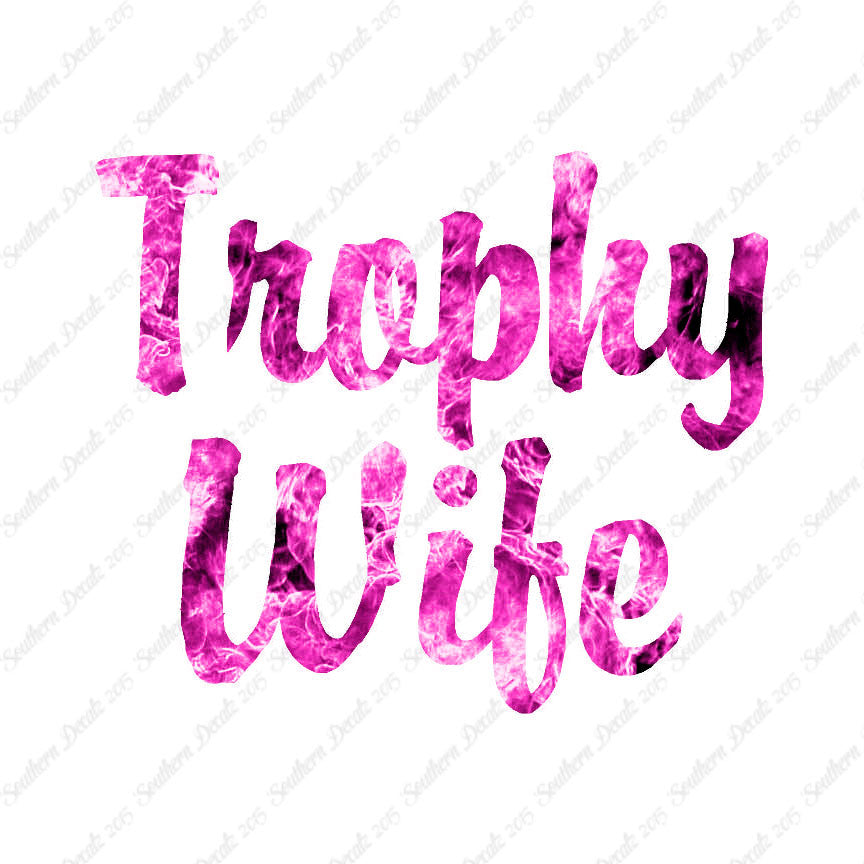 Trophy Wife