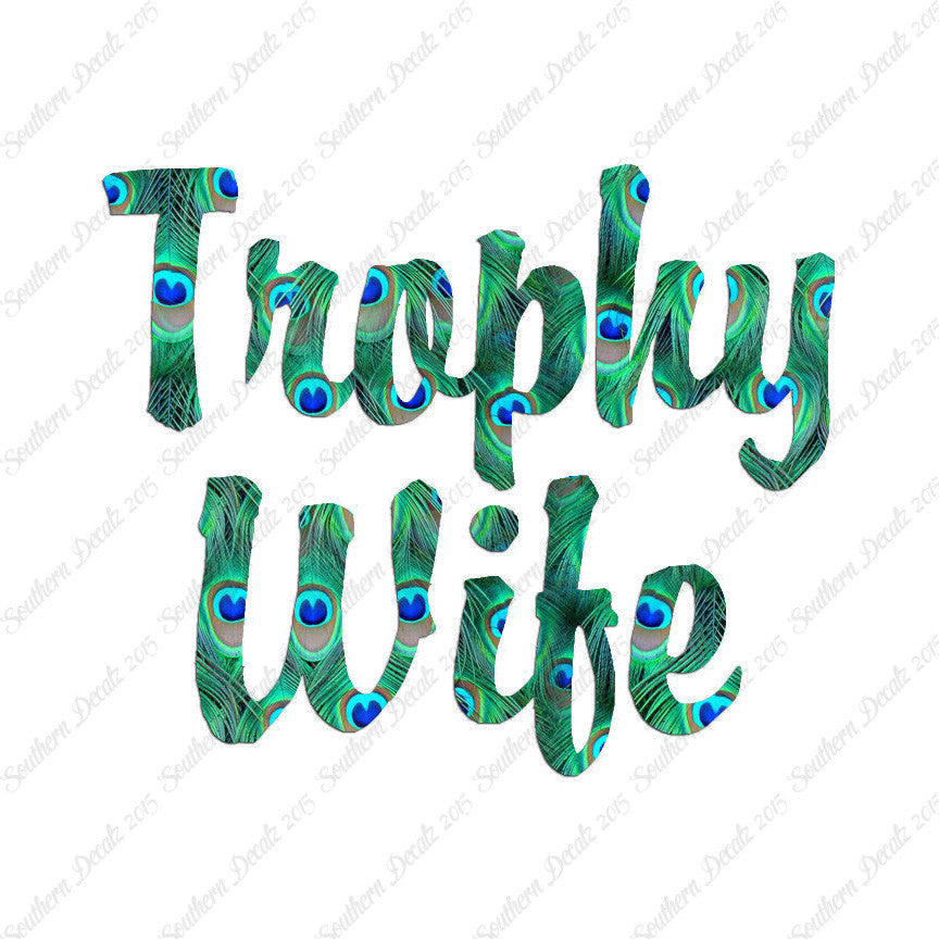 Trophy Wife