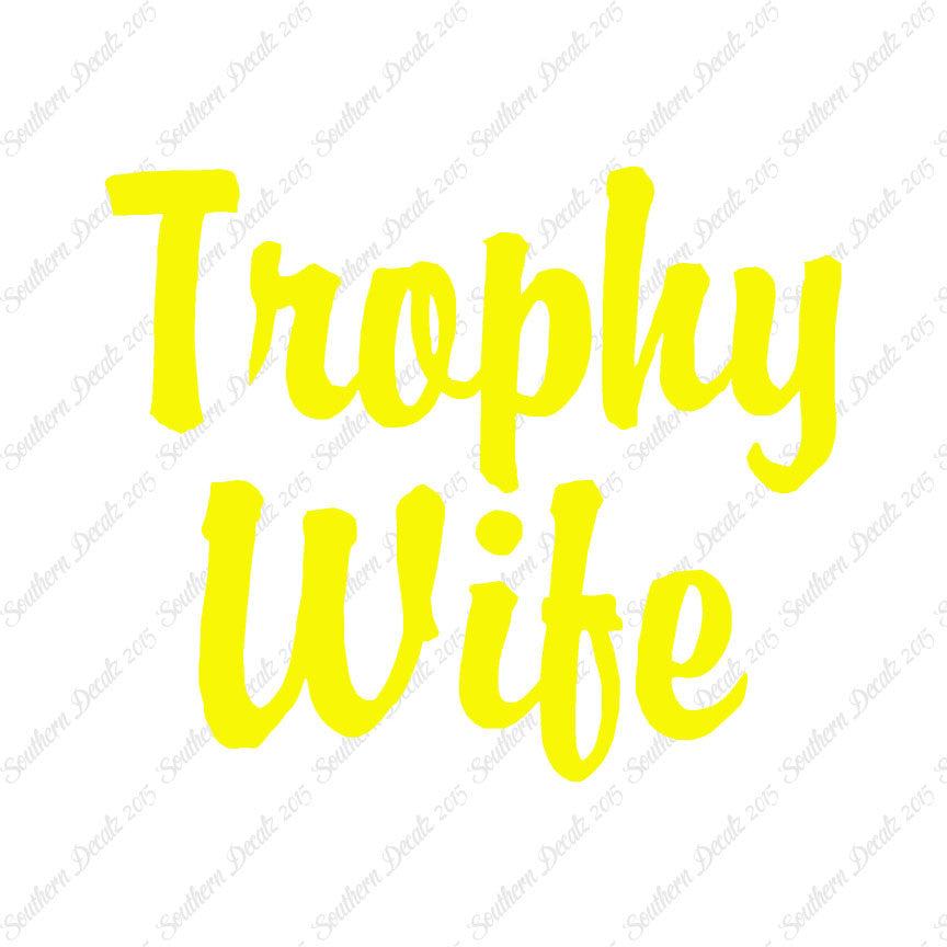 Trophy Wife