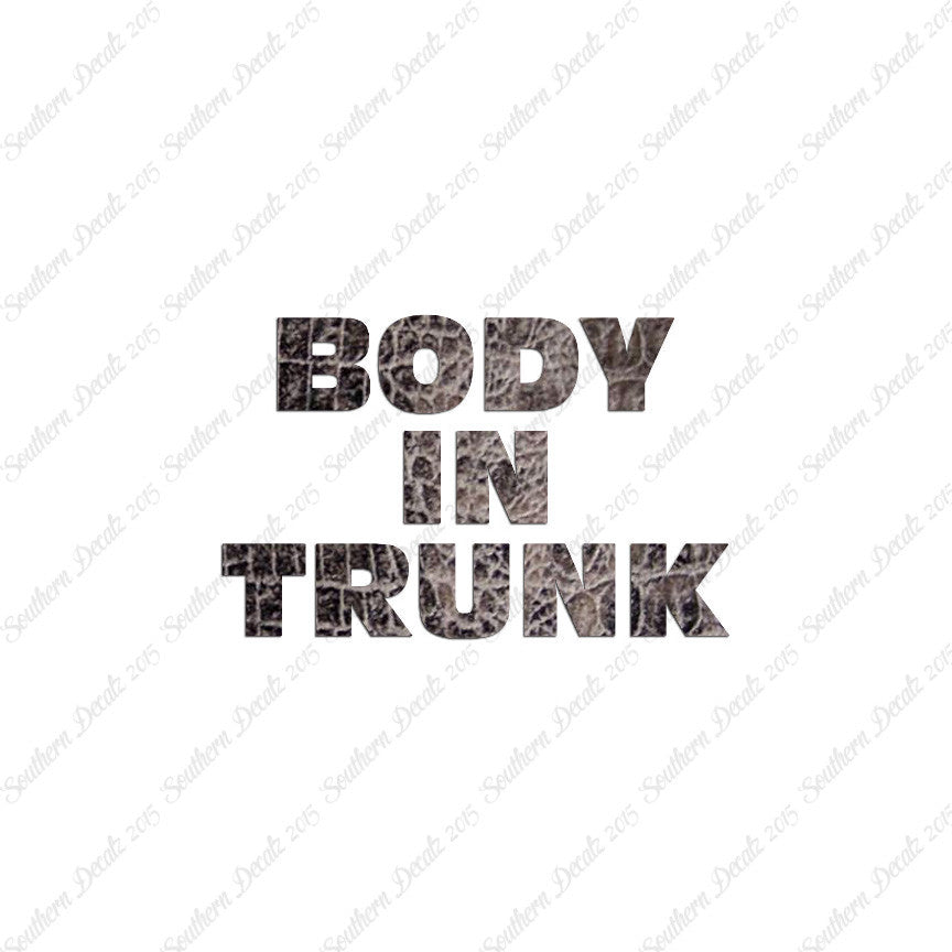 Body In Trunk