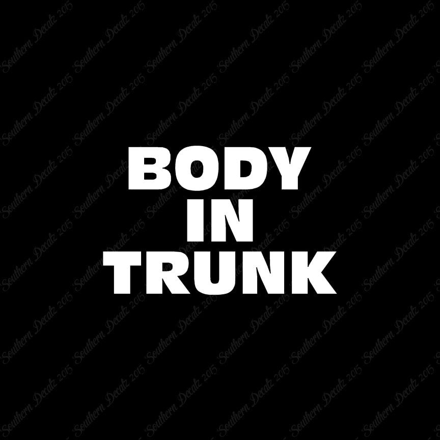 Body In Trunk
