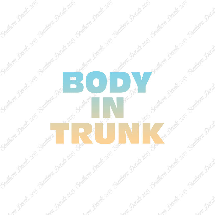 Body In Trunk