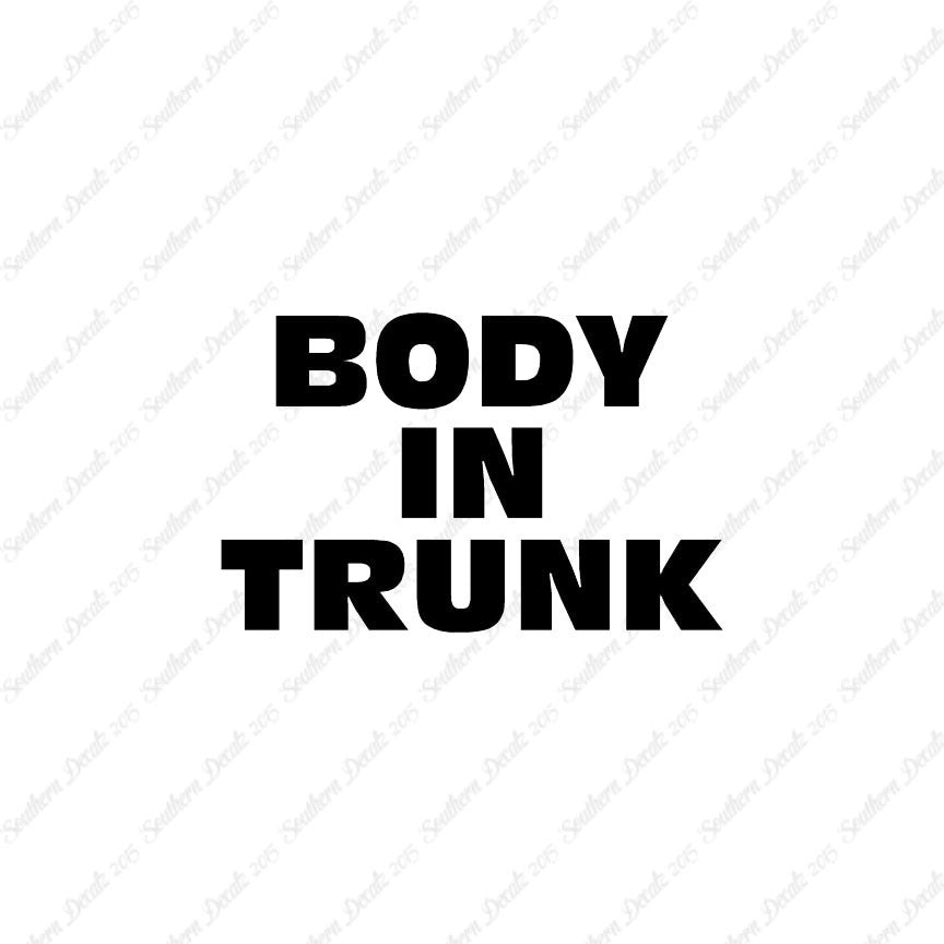 Body In Trunk