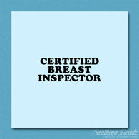 Certified Breast Inspector