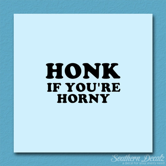 Honk If Horny