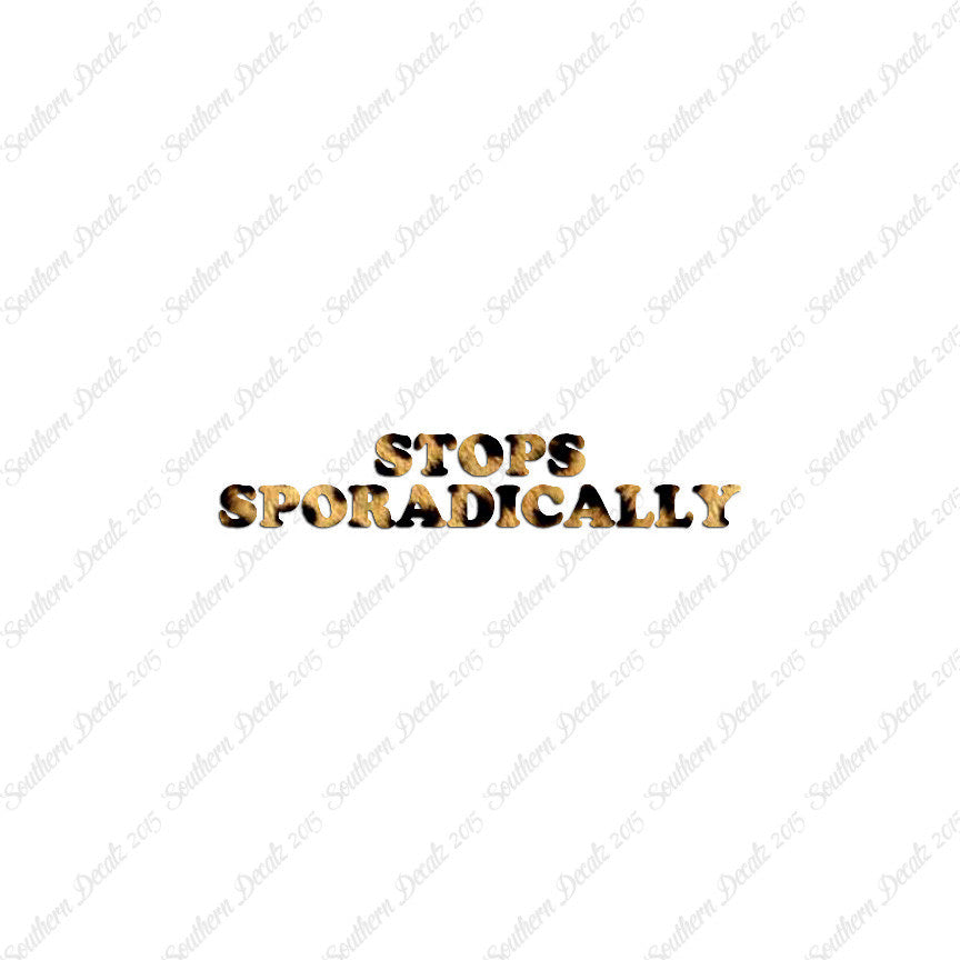 Stops Sporadically