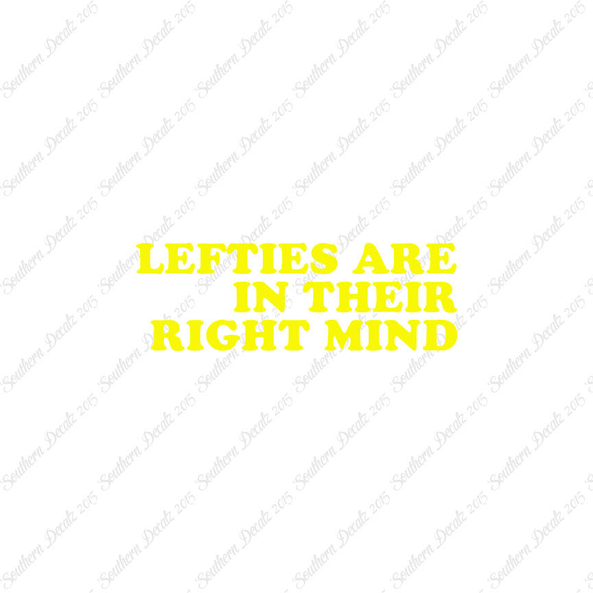 Lefties In Right Mind